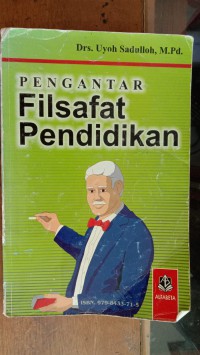 Image of Pengantar Filsafat Pendidikan